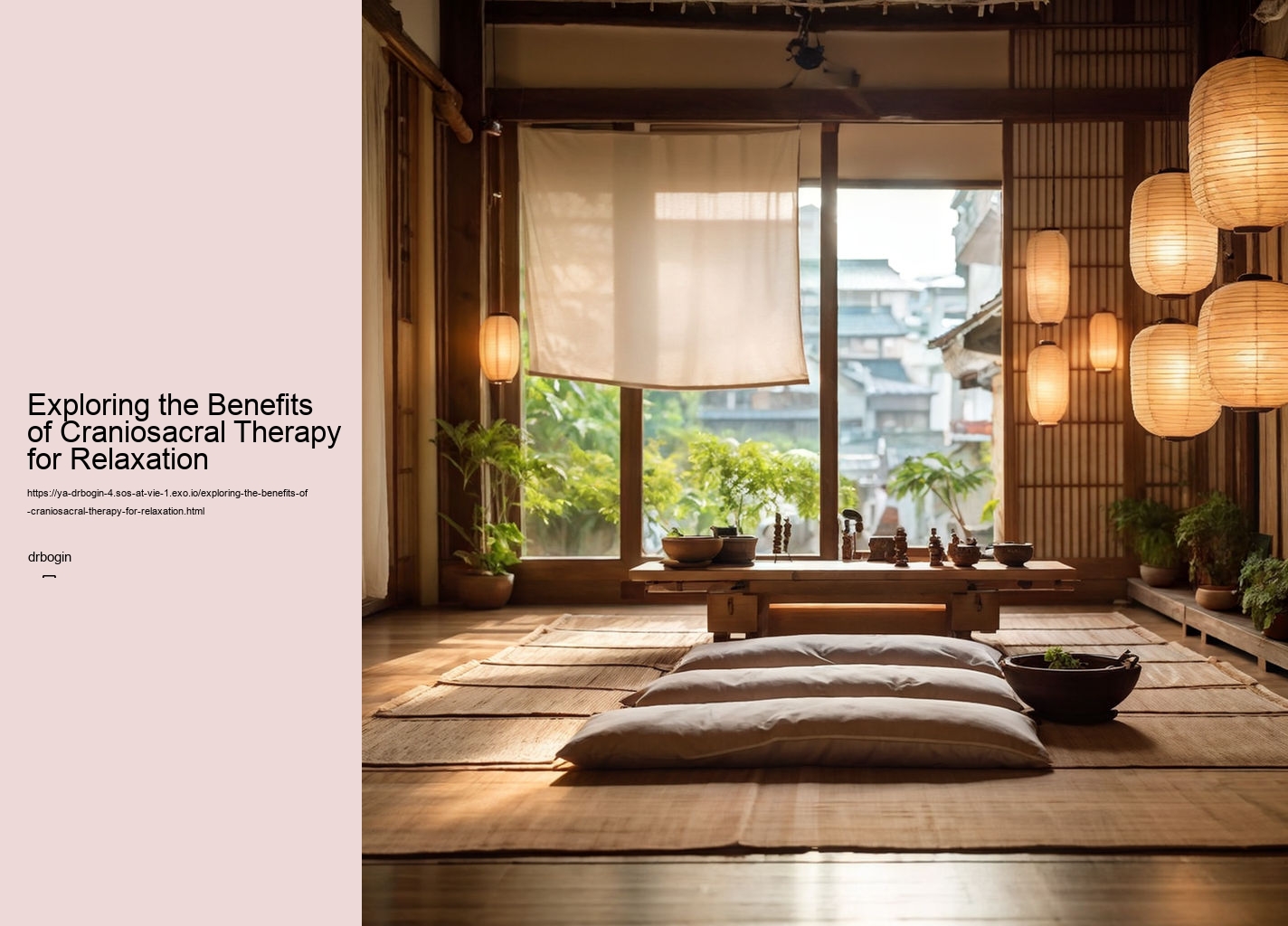 Exploring the Benefits of Craniosacral Therapy for Relaxation